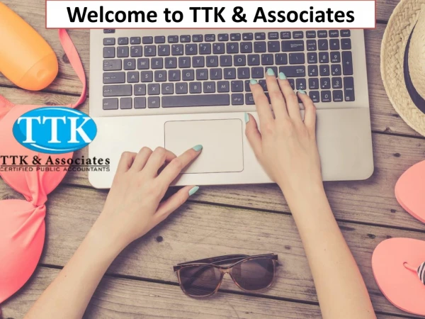 Welcome to TTK & Associates