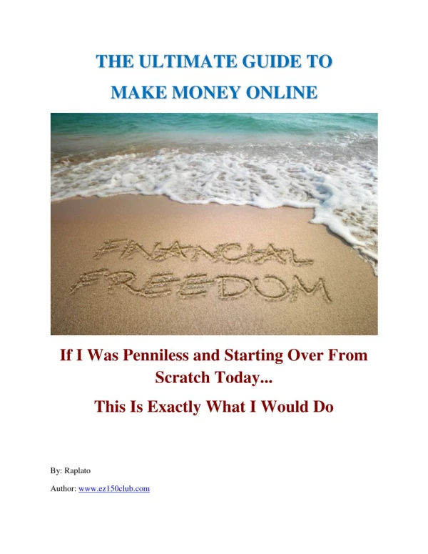 THE ULTIMATE GUIDE TO MAKE MONEY ONLINE