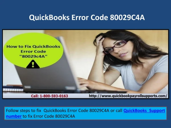 How to fix QuickBooks Error Code 80029C4A Call 1-800-593-0163