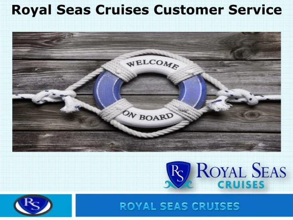 Royal Seas Cruises Customer Service | Royal Seas Cruises