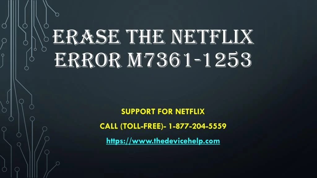 erase the netflix error m7361 1253