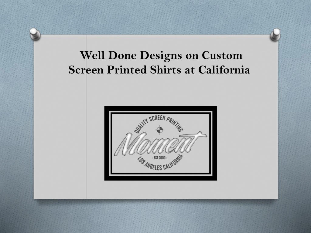 well done designs on custom screen printed shirts