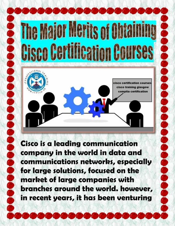 The Major Merits of Obtaining Cisco Certification Courses