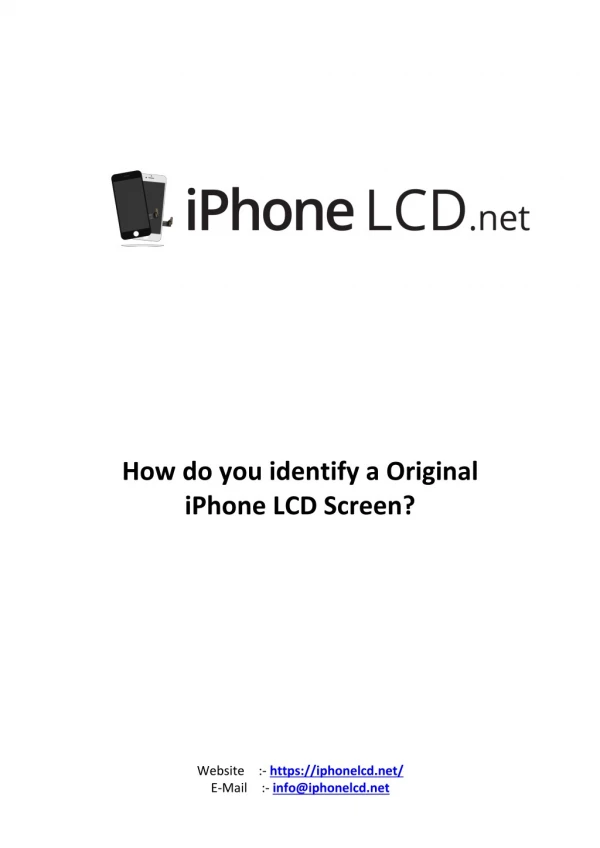 How do you identify a Original iPhone LCD Screen?