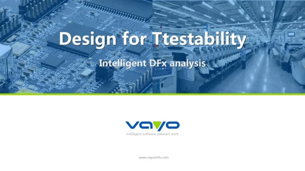 Design for Testability is not a new concept – Vayoinfo