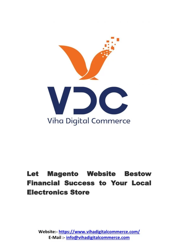 Let Magento Website Bestow Financial Success to Your Local Electronics Store