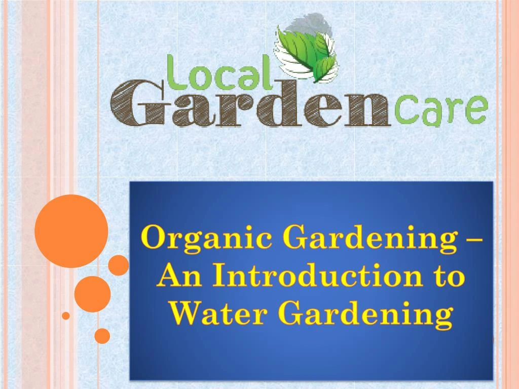 organic gardening an introduction to water gardening