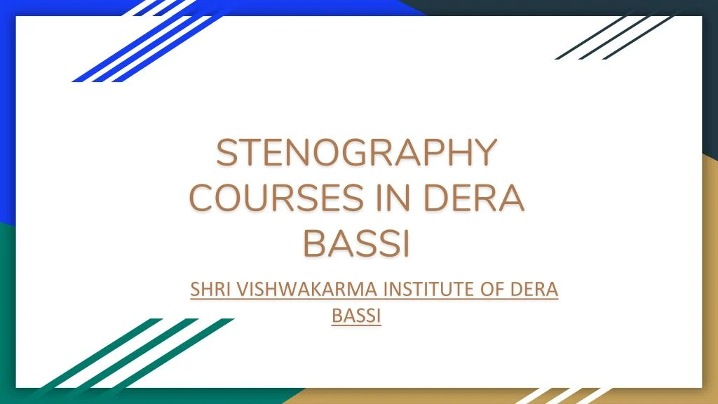 stenography courses in dera bassi