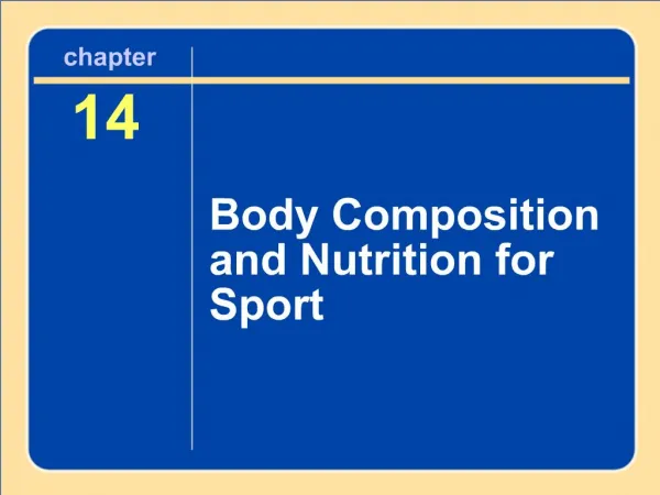 Body Composition and Nutrition for Sport