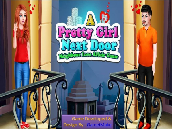 A Pretty Girl Next Door:Neighbour Love Affair Game