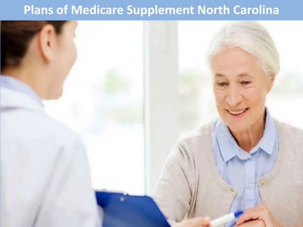 Plans of Medicare Supplement North Carolina