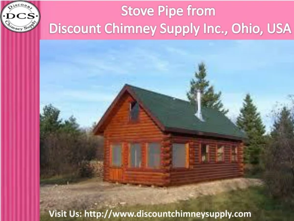 Best Quality Stove Pipe from Discount Chimney Supply Inc., USA