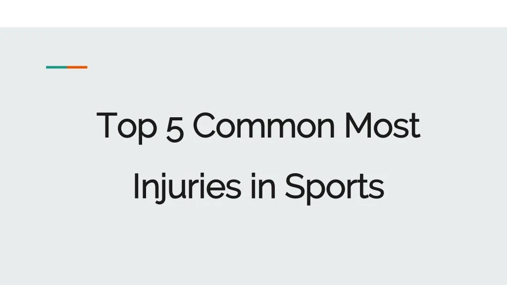 top 5 common most injuries in sports