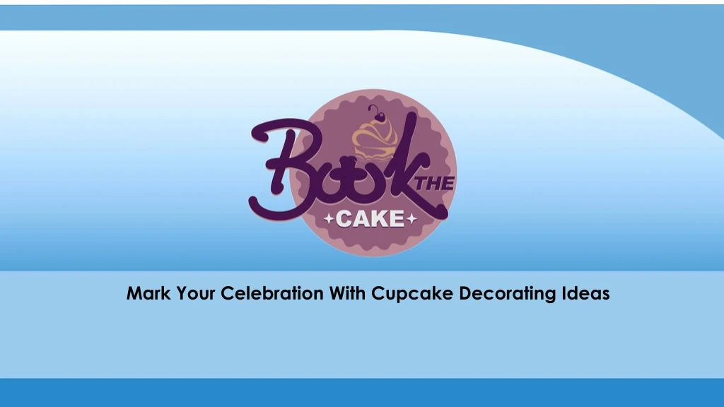 mark your celebration with cupcake decorating