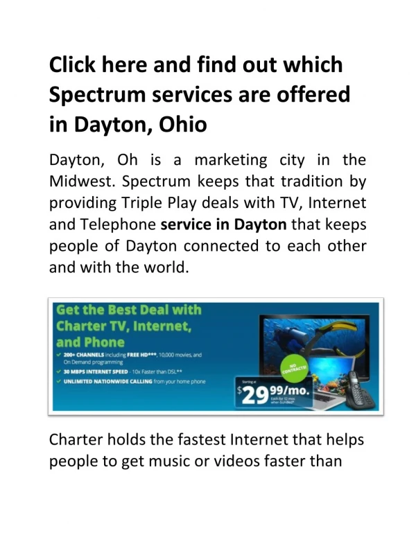 Click here and find out which Spectrum services are offered in Dayton, Ohio