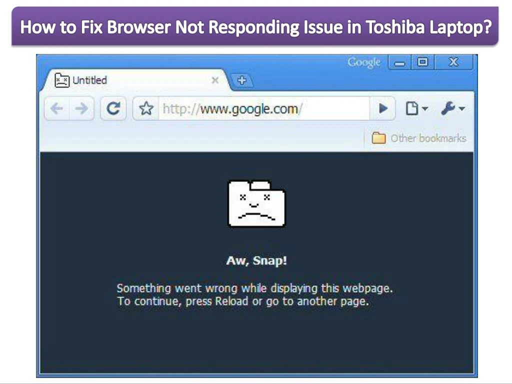 how to fix browser not responding issue in toshiba laptop