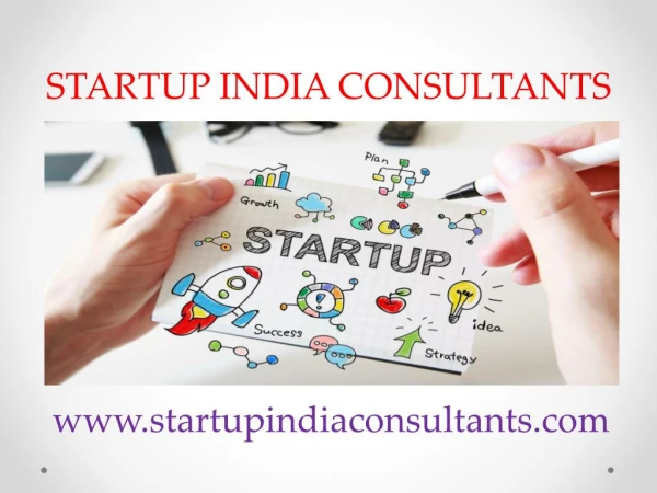 Startup India Consultants for best advice and maximum support