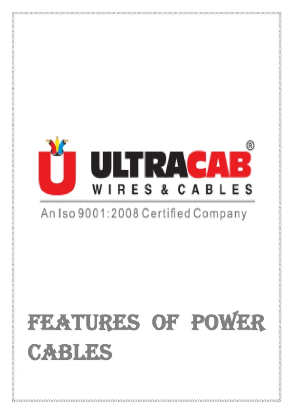 Features of Power Cables