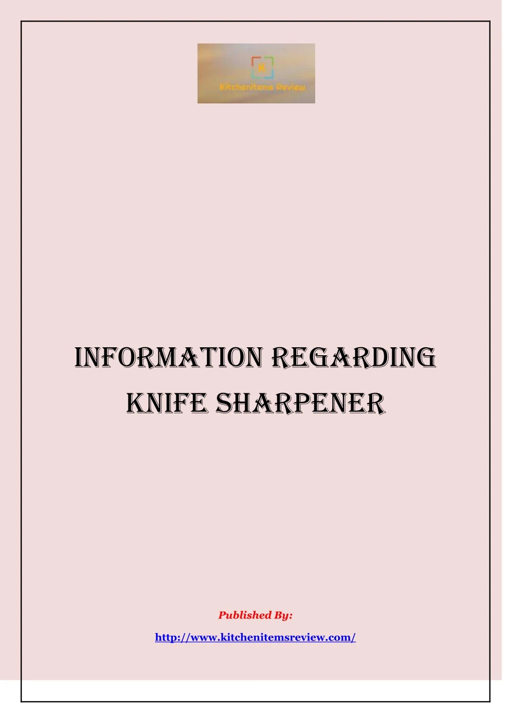 information regarding knife sharpener