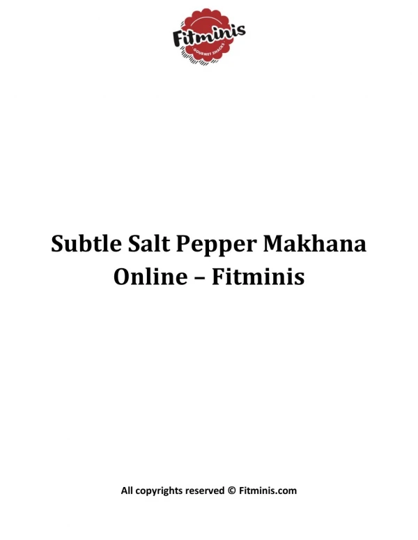 Subtle Salt Pepper Makhana Online â€“ Fitminis