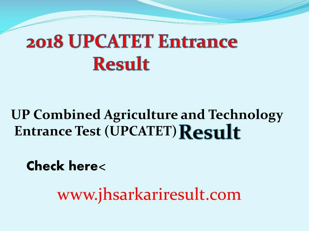 2018 upcatet entrance result