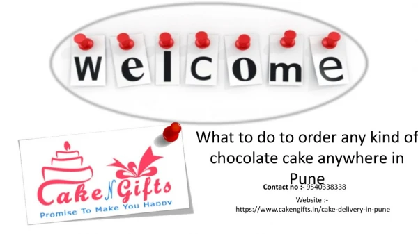 What to do in order to order your favorite chocolate cake at midnight on any occasion in Pune?