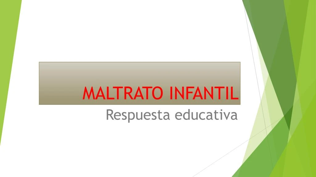 maltrato infantil