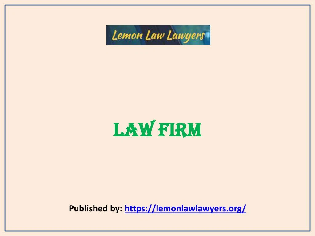 law firm published by https lemonlawlawyers org