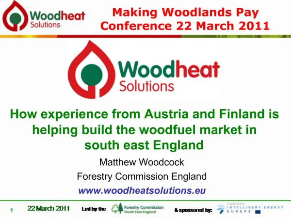 Matthew Woodcock Forestry Commission England woodheatsolutions.eu