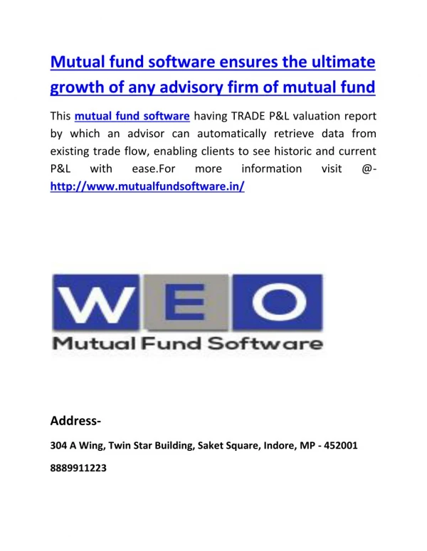 Mutual fund software ensures the ultimate growth of any advisory firm of mutual fund