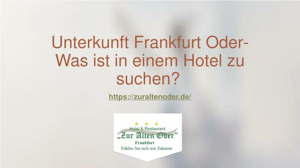 unterkunft frankfurt oder was ist in einem hotel zu suchen