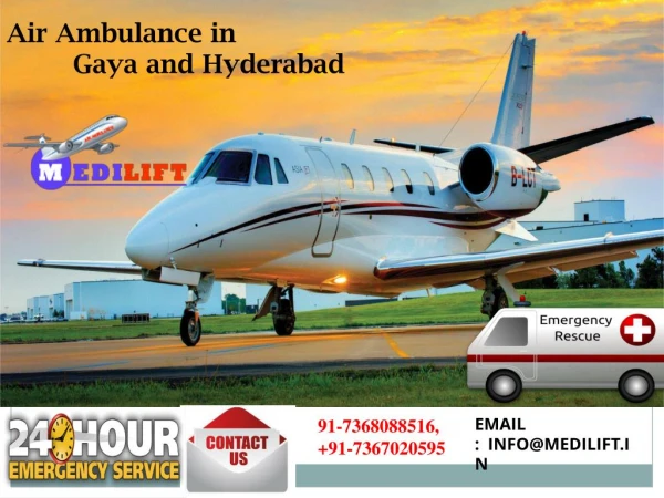 Hire Quick Booking Emergency Medical ICU Air ambulance in Gaya and Hyderabad
