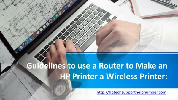 Guidelines to use a Router to Make an HP Printer a Wireless