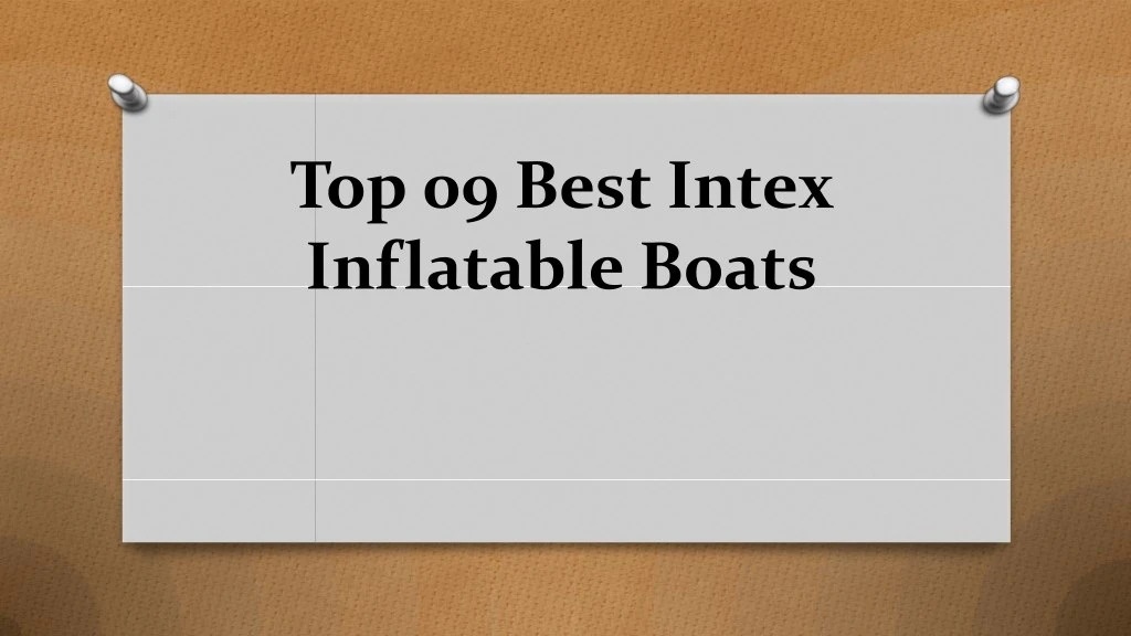 top 09 best intex inflatable boats