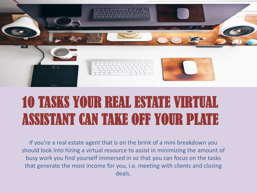 10 tasks your real estate virtual assistant
