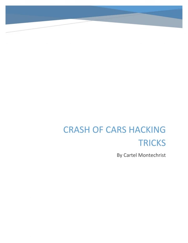 Crash of Cars Hacking Guide