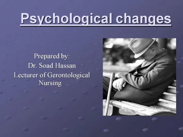 Psychological changes