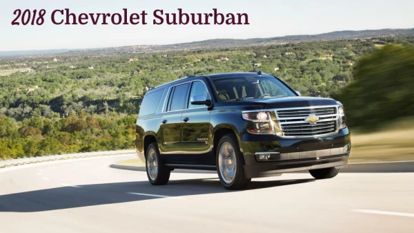 2018 Chevrolet Suburban Large SUV Westside Chevrolet Houston