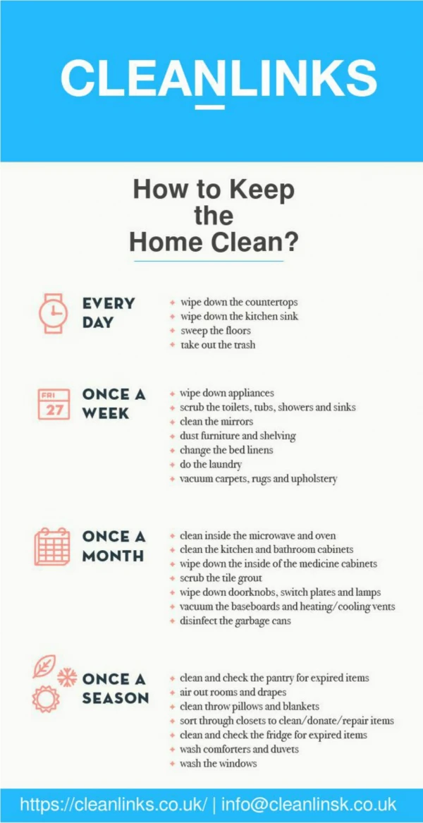 How to Keep the House Clean?