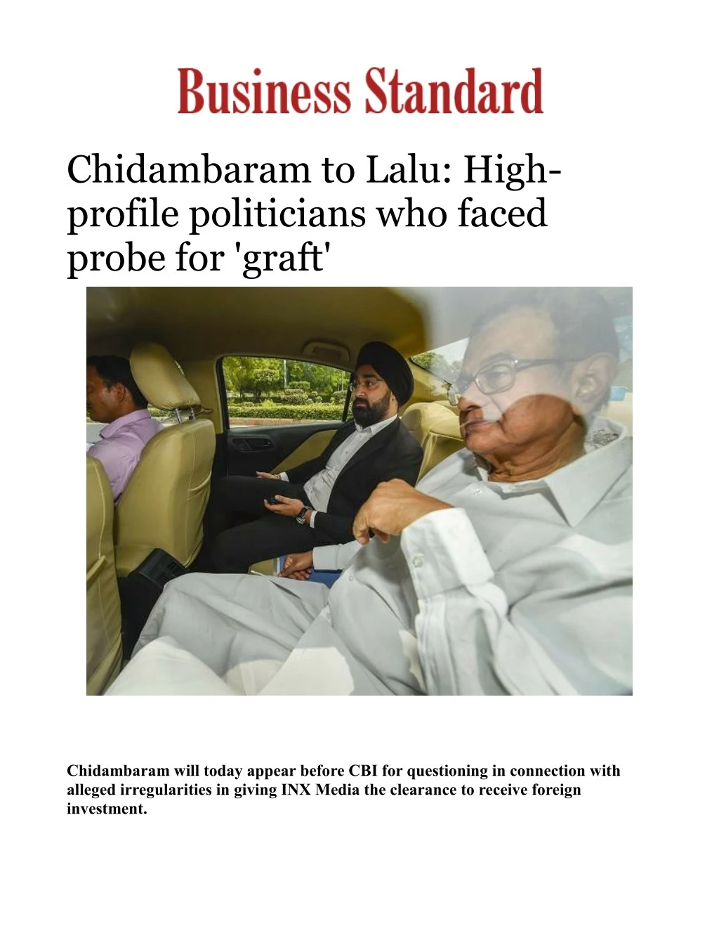 chidambaram to lalu high profile politicians
