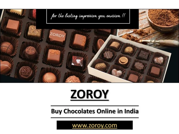 At Zoroy Buy Chocolates for Gifts Online