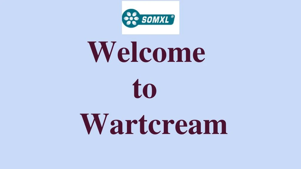 welcome to wartcream