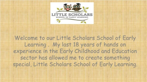 Childcare - Litlle Scholars