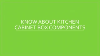 Kitchen Cabinet Box Components - slide 1