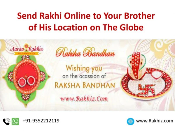 Send Rakhi Online to Your Brother of His Location on The Globe