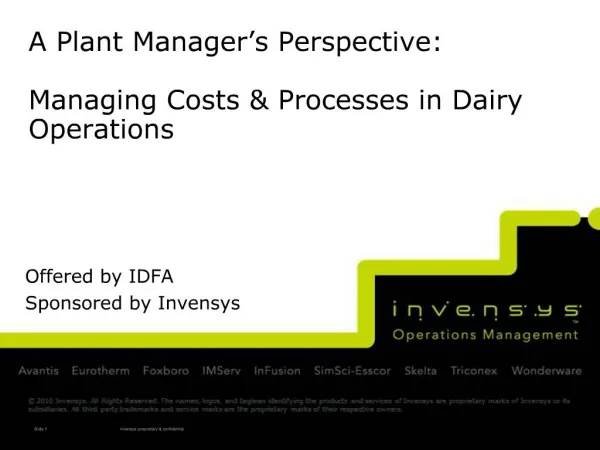 A Plant Manager s Perspective: Managing Costs Processes in Dairy Operations