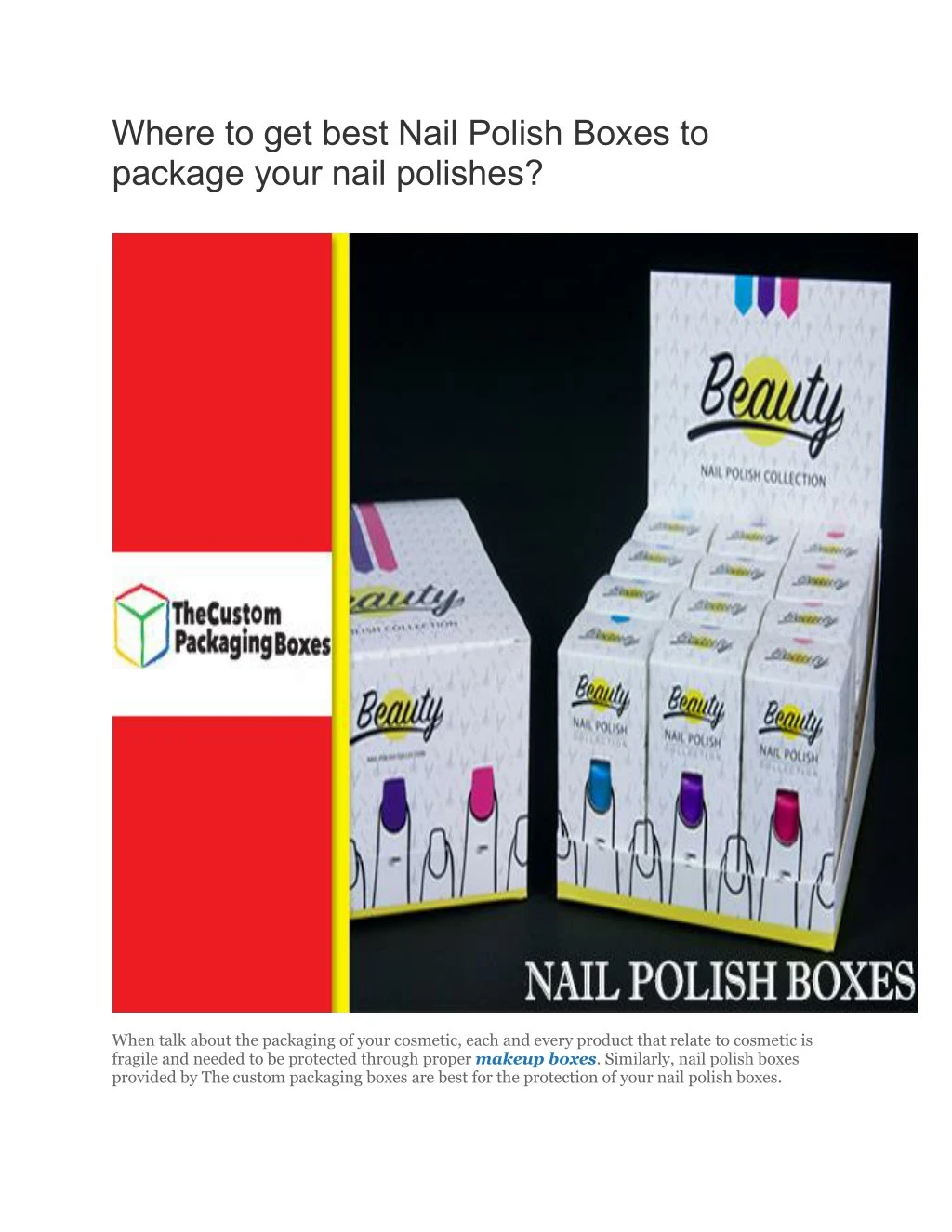 where to get best nail polish boxes to package
