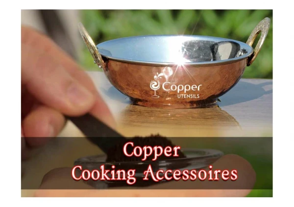 Copper Products You'll Want To Buy For Your Kitchen Immediately