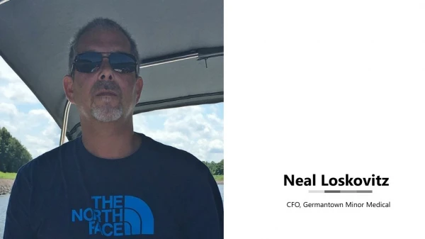 Neal Loskovitz - CFO, Germantown Minor Medical