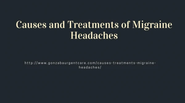Causes and Treatments of Migraine Headaches